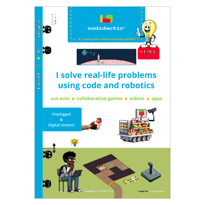 I solve real-life problems using code and robotics - Codidactic Workbook