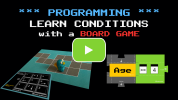 PROGRAMMING: BOARD GAME TEACHES KIDS CONDITIONS